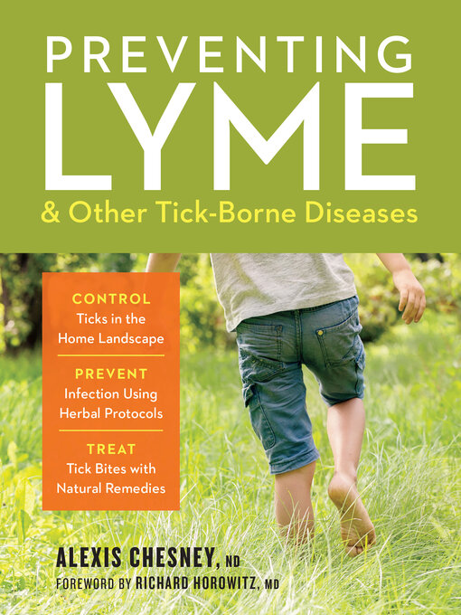 Title details for Preventing Lyme & Other Tick-Borne Diseases by Alexis Chesney - Available